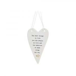 Best Things in Life are the People we love, and the memories we make along the way Ceramic white Heart