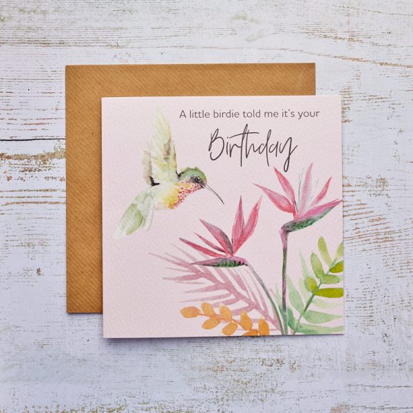 A Little Birdie Told Me It's Your Birthday Card